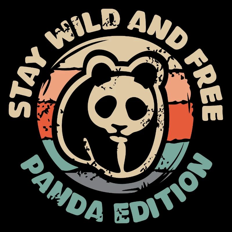 Restez sauvage et libre - Panda Edition Retro Design