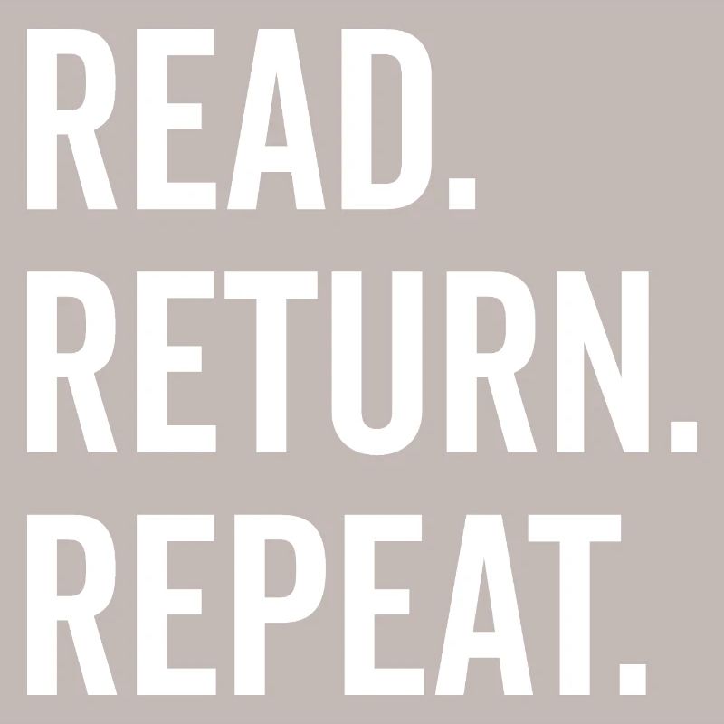 Read Return Repeat