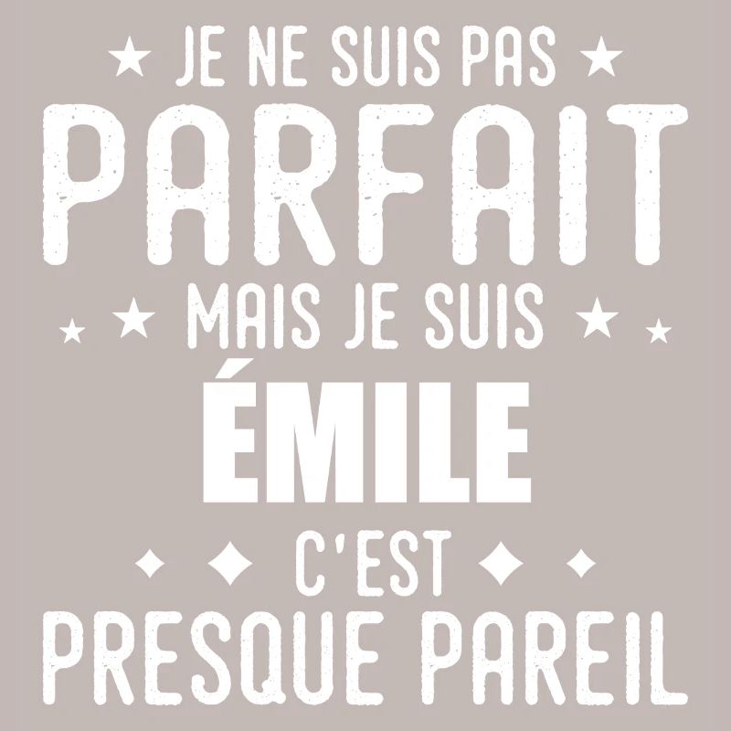 Emile: authentic, imperfect, top, perfection