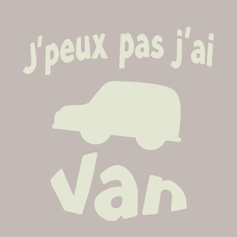 I can't I have Van