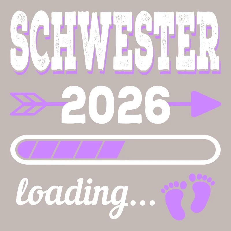Schwester 2026 Loading Geburt Geschenkidee