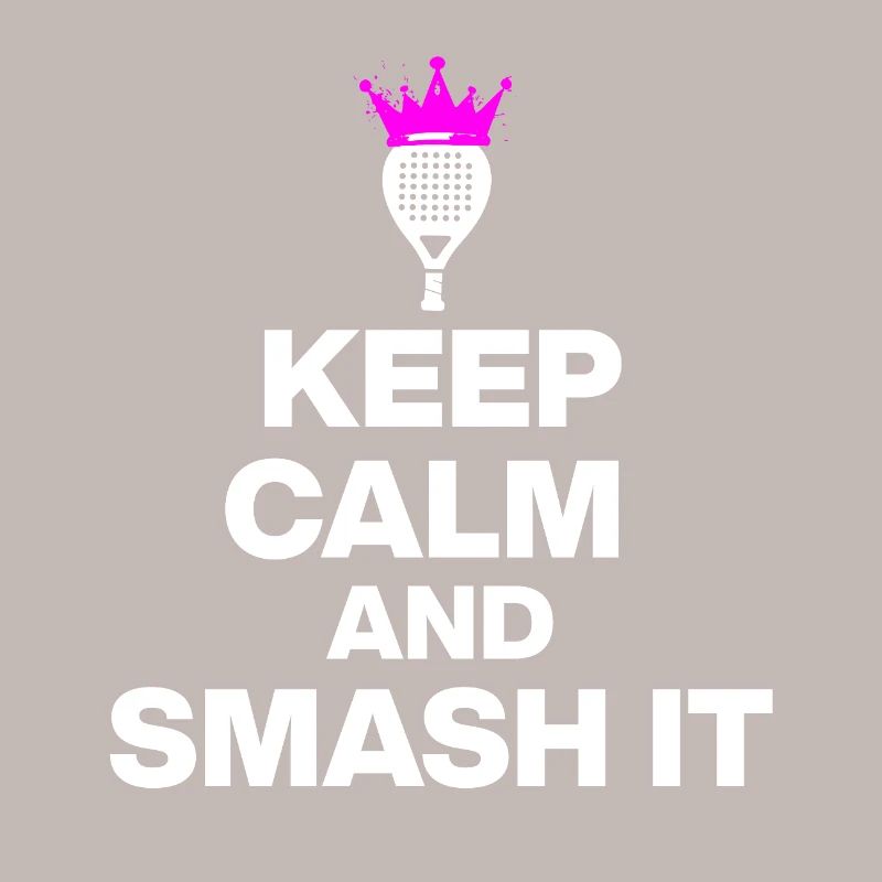 KEEP CALM AND SMASH IT, PADEL POWER, GIFT PINK