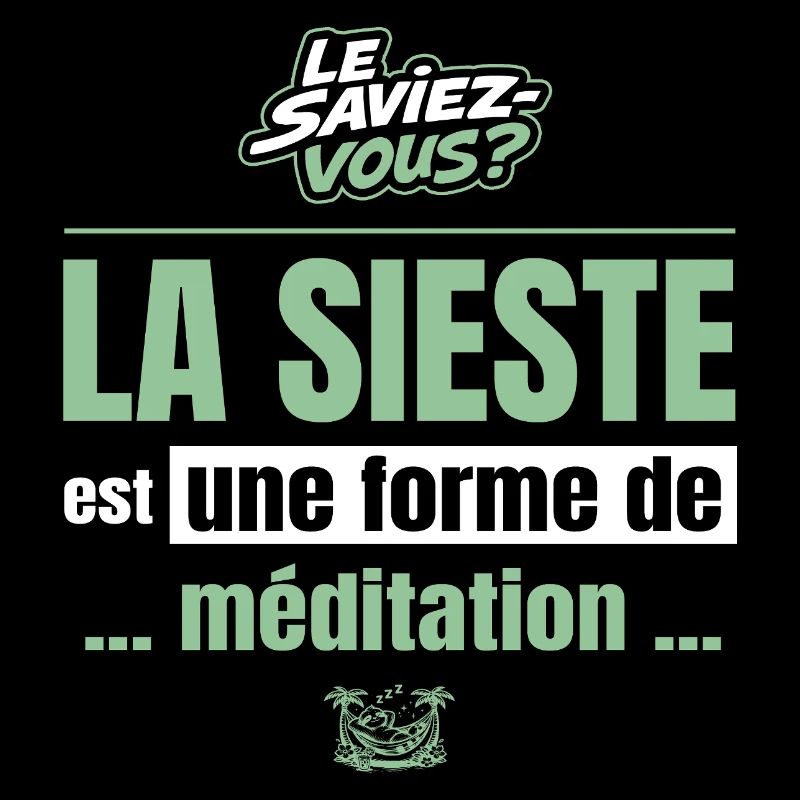 La sieste est une forme de méditation – humour