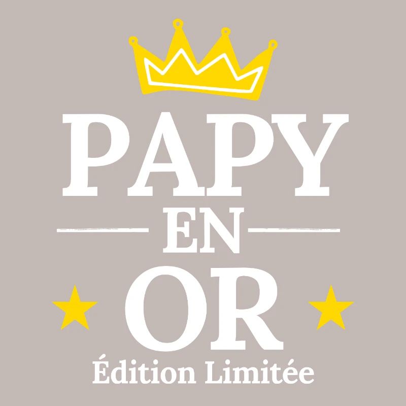 Papy en Or Édition Limitée