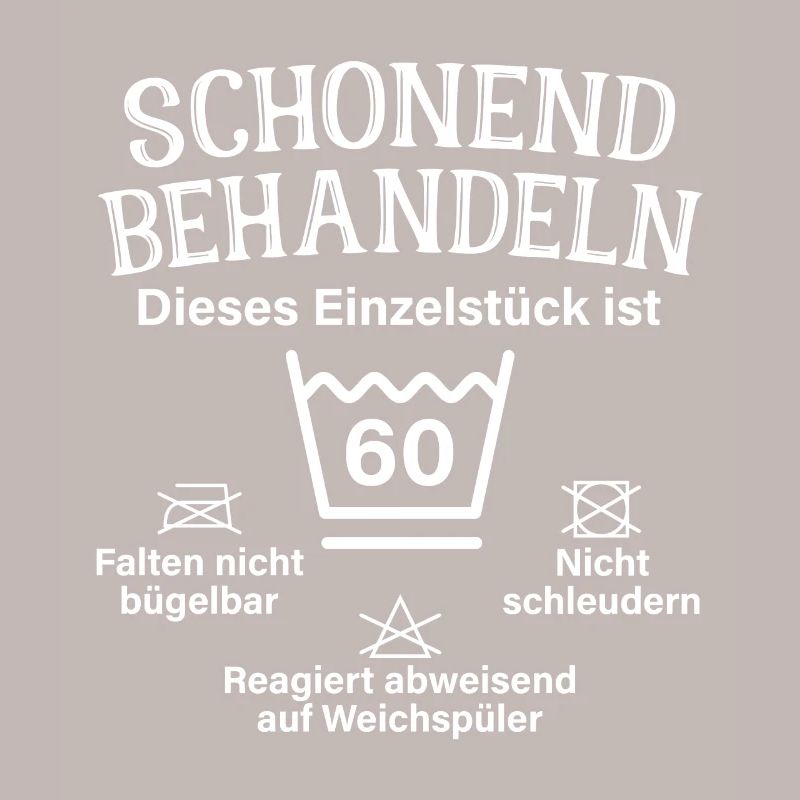 Schonend Behandeln Männer Geschenk 60. Geburtstag
