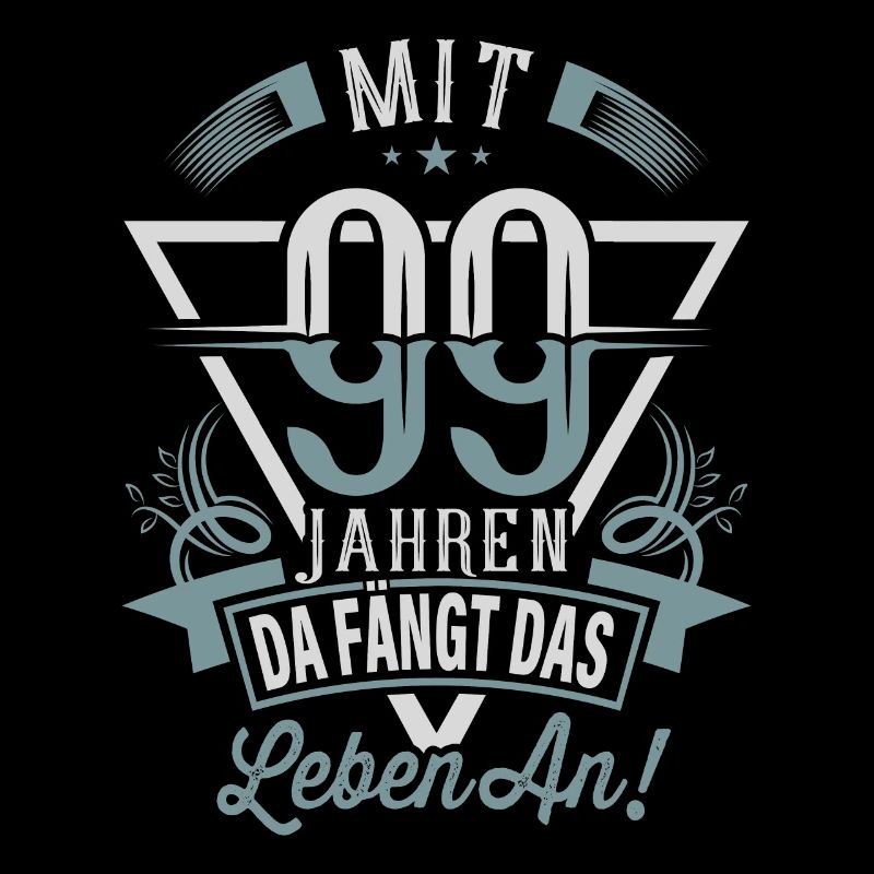 99. Geburtstag Da Fängt Das Leben An