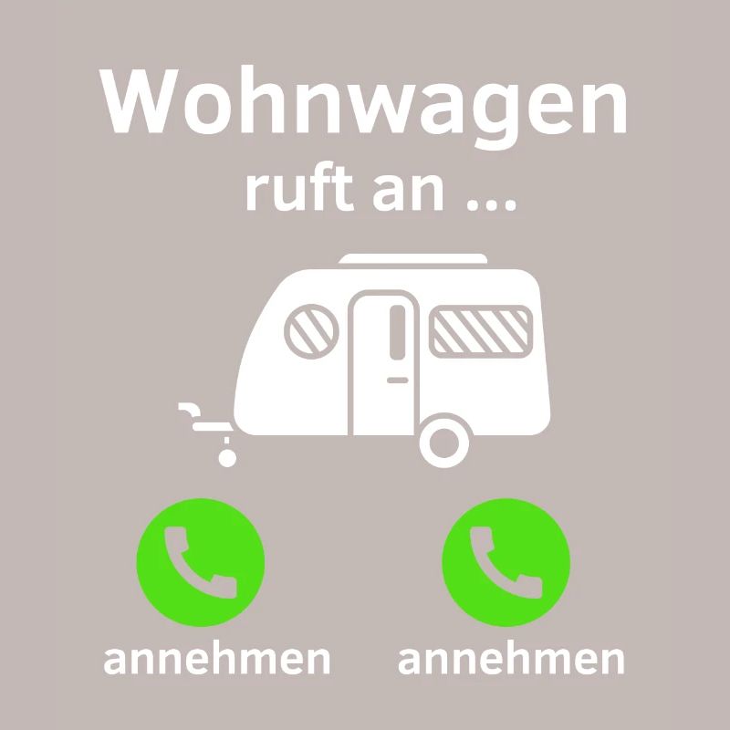 Wohnwagen ruft an - annehmen oder annehmen?