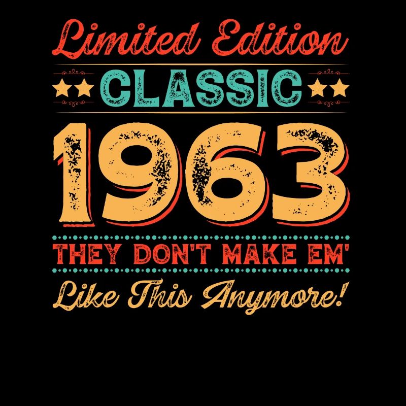 Édition limitée Classic 1963 60th Birthday cadeau