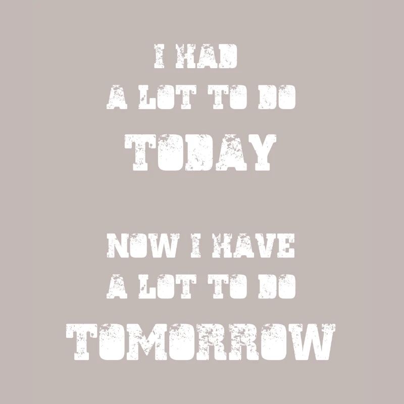 J’avais beaucoup à faire aujourd’hui