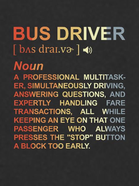 Bus Driver Meaning