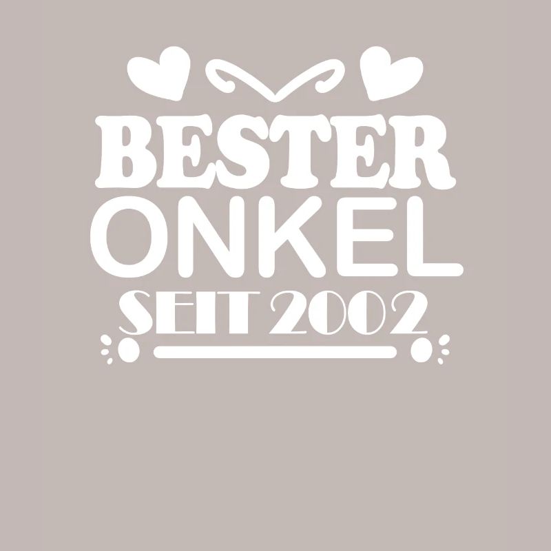 Bester Onkel seit 2002