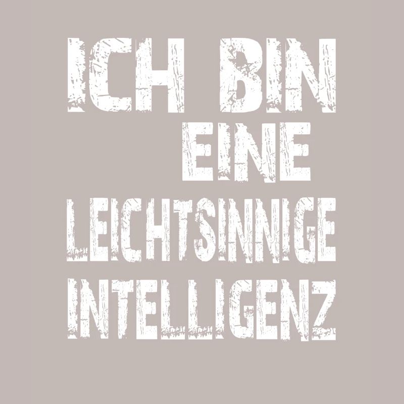 KI Spruch Ich bin eine leichtsinnige Intelligenz