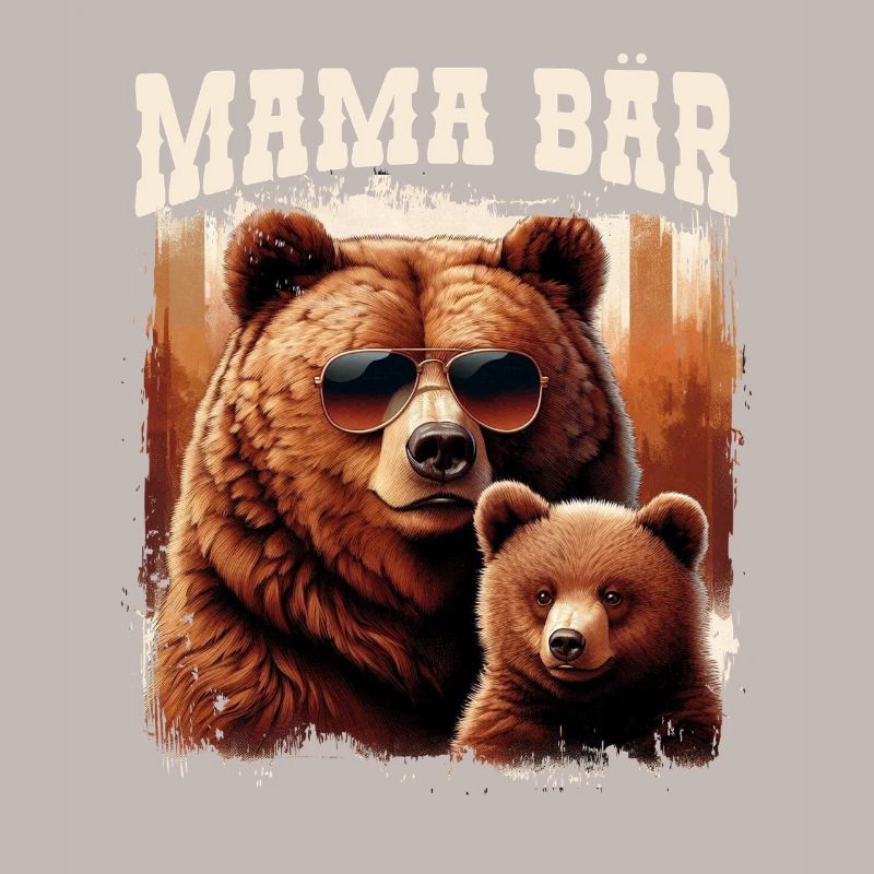 Mama Bär Muttertag Mutter Elternteil Mama Bear