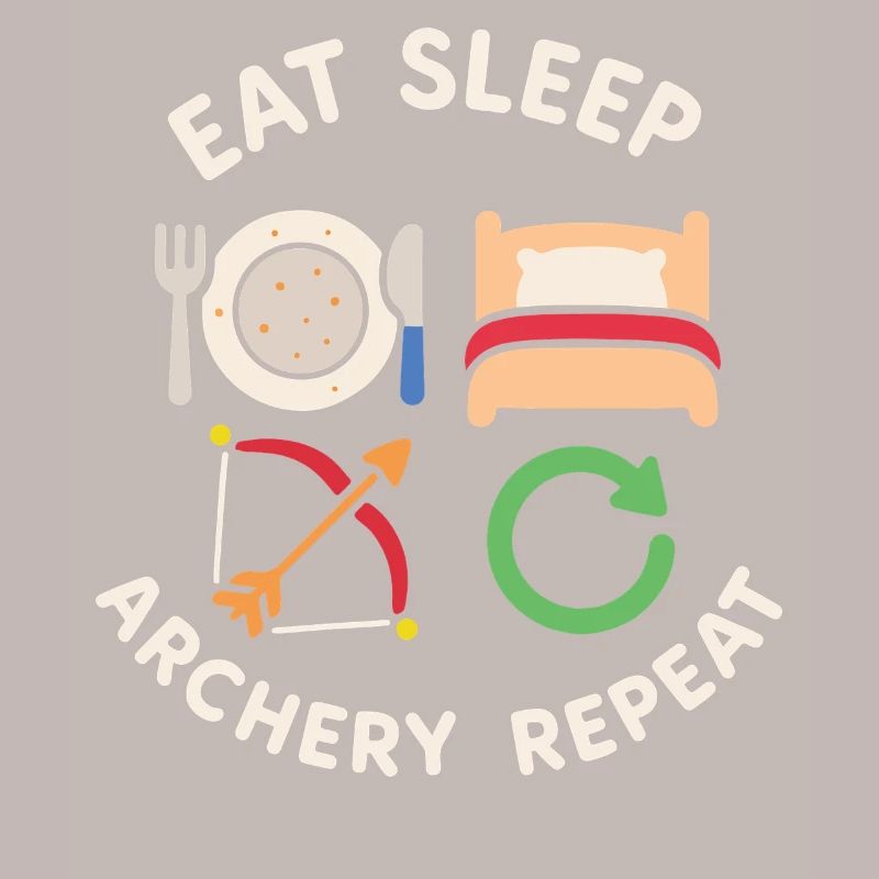 Manger dormir Tir à l’arc répéter Arc drôle