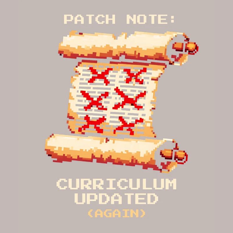 Patch Notes: Curriculum Updated | School humor
