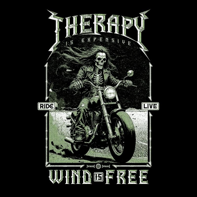 Therapy Is Expensive Wind Is Free Biker Skull