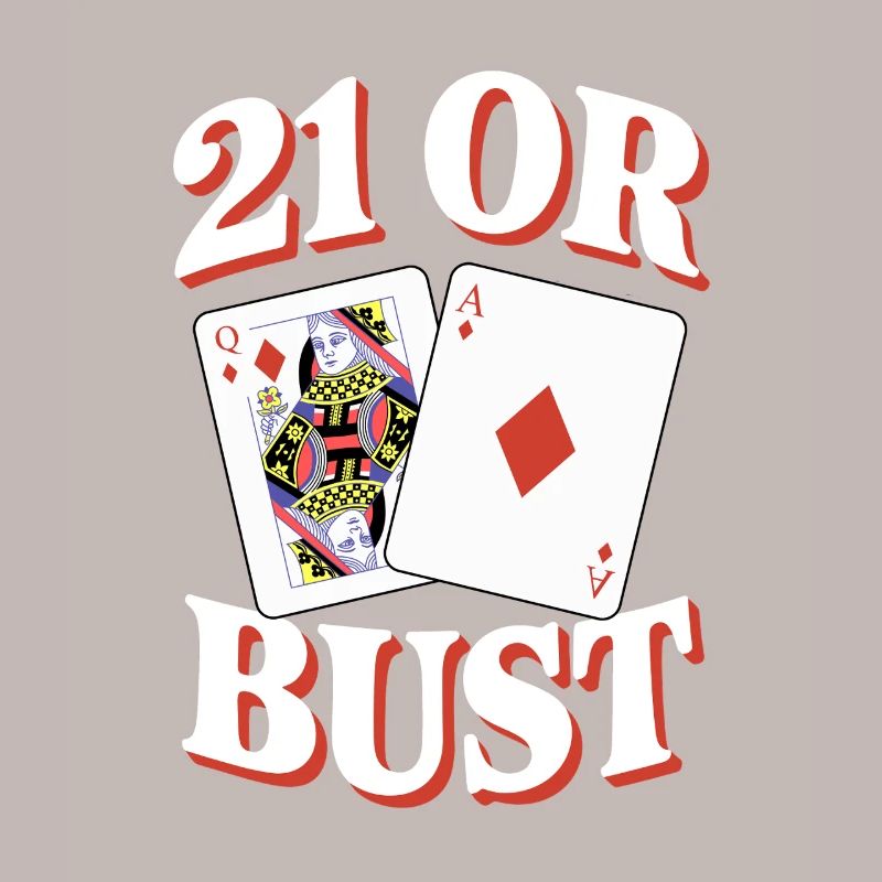 21 Oder Bust Poker Kartendesign