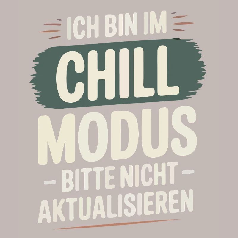 I'm in chill mode – please don't update!