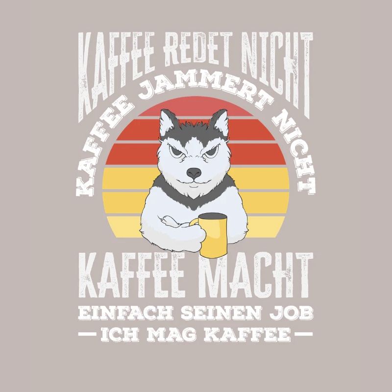 Coffee doesn't talk – I like coffee