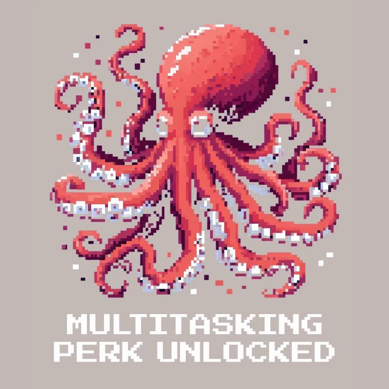 Multitasking Ability Unlocked | Octopus