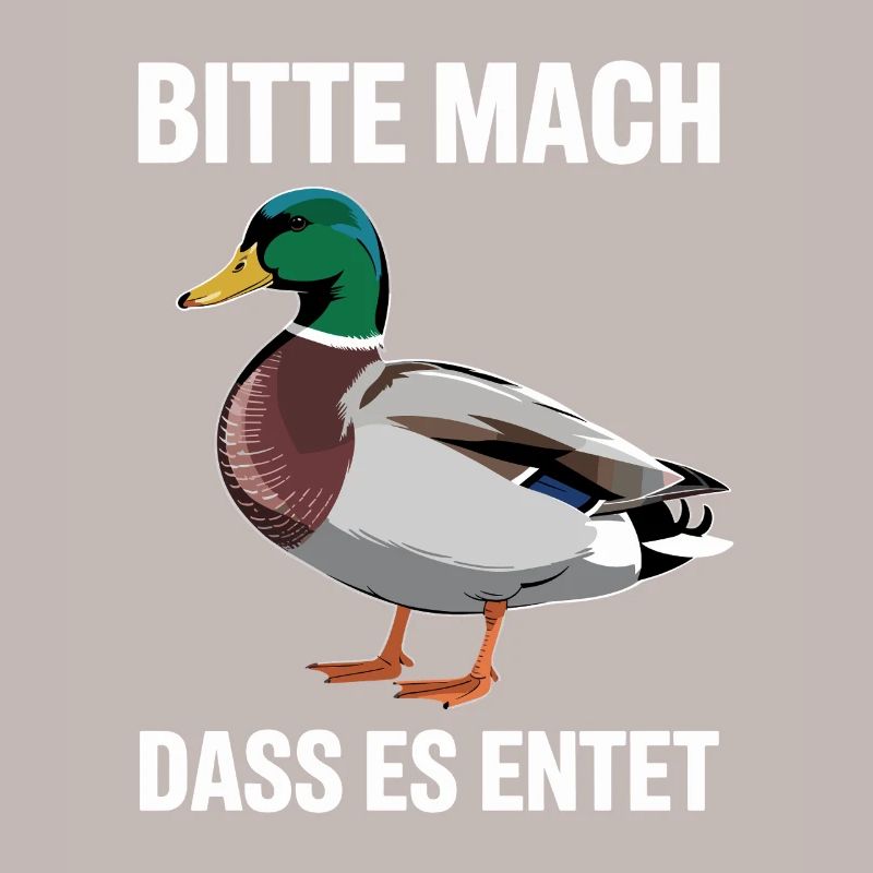 Duck Please Make It Duck Saying Funny Ducks