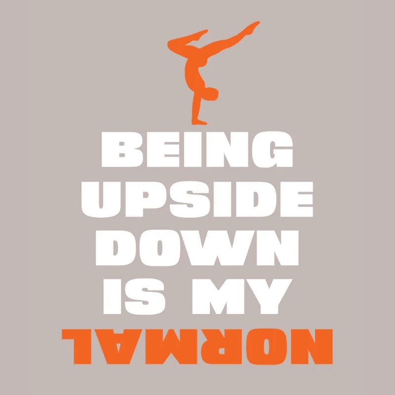 Upside down is my normal