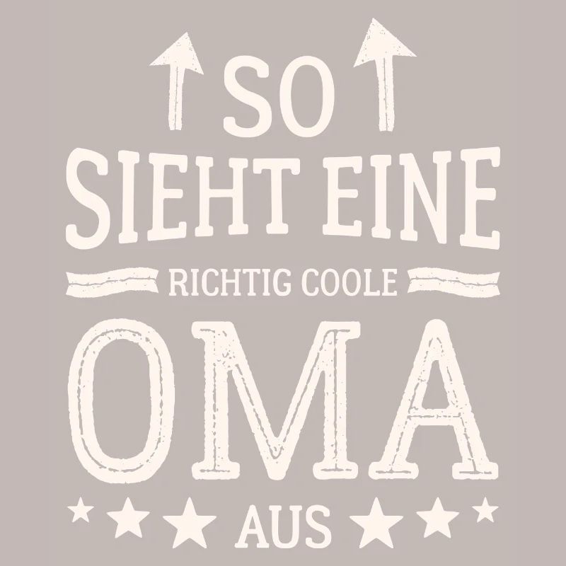 So sieht eine coole Oma aus Beste Großmutter