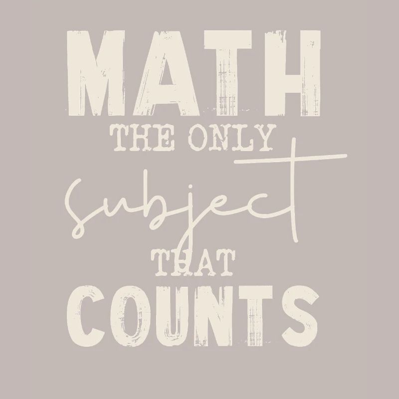 Math the only one that counts