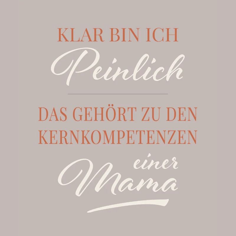 OF COURSE I'M EMBARRASSING - Gift idea for mom