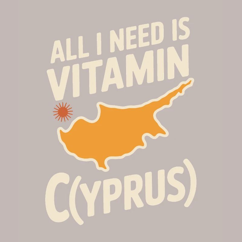 Chypre Tout ce dont j’ai besoin, c’est de vitamines Chypre Drapeau chypriote