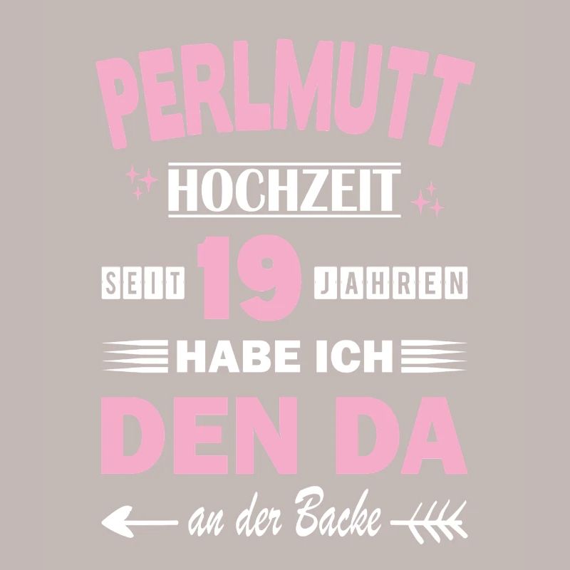 Perlmutthochzeit 19 Hochzeitstag Jahrestag Ehefrau