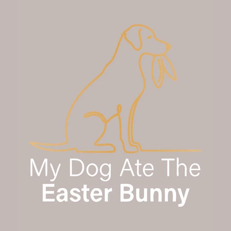 My Dog Ate the Easter Bunny Funny Easter Design