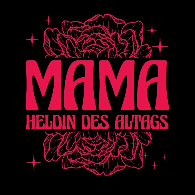 Mama Heldin des Alltags Retro Blumen Design