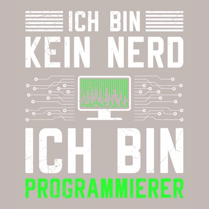 Computer ICH BIN KEIN NERD ICH BIN PROGRAMMIERER