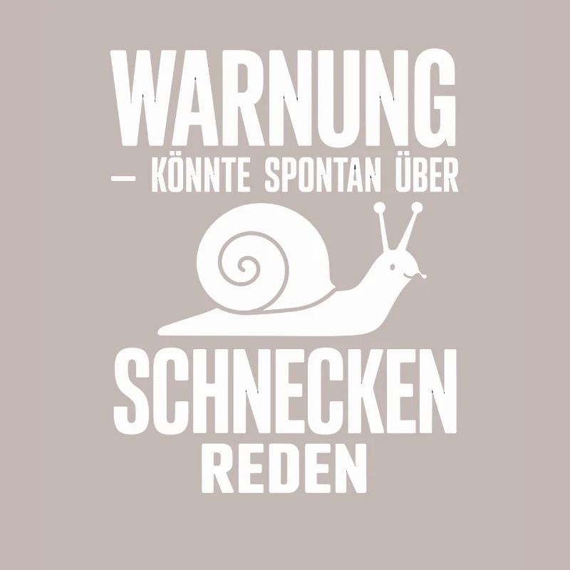 Warning could spontaneously talk about snails