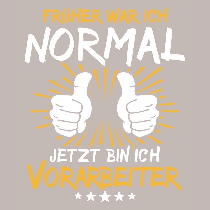 Vorarbeiter Spruch
