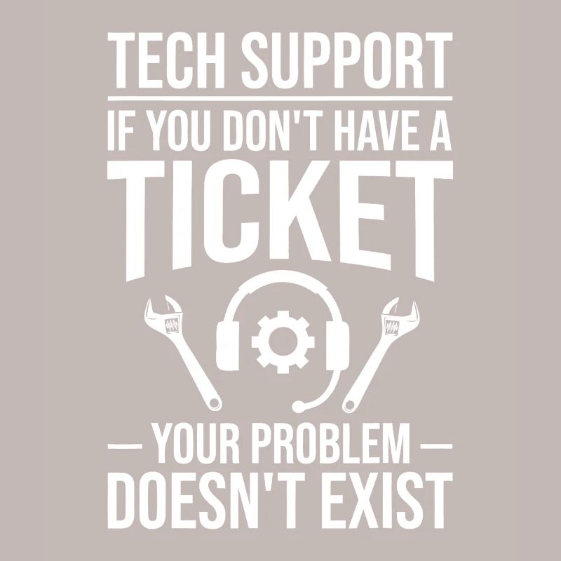 Mème du ticket de support technique