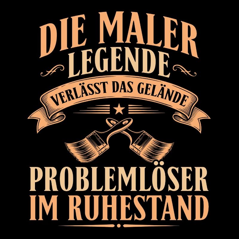 Maler Legende Ruhestand - Rente Abschied Geschenk