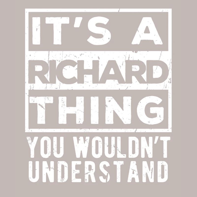 C’est une chose de Richard que tu ne comprendrais pas