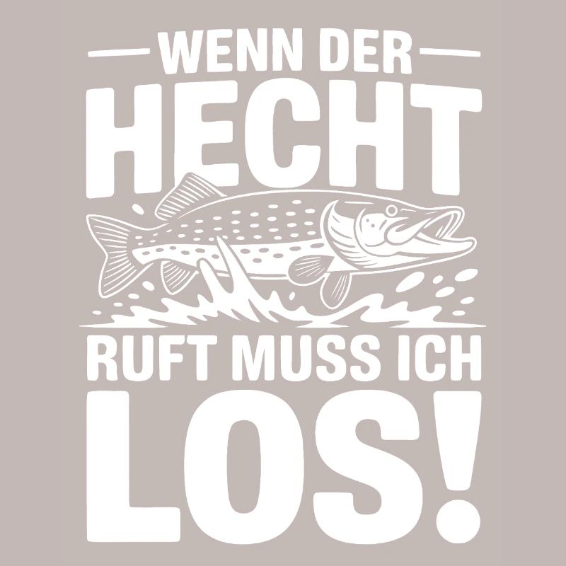Der Hecht ruft!
