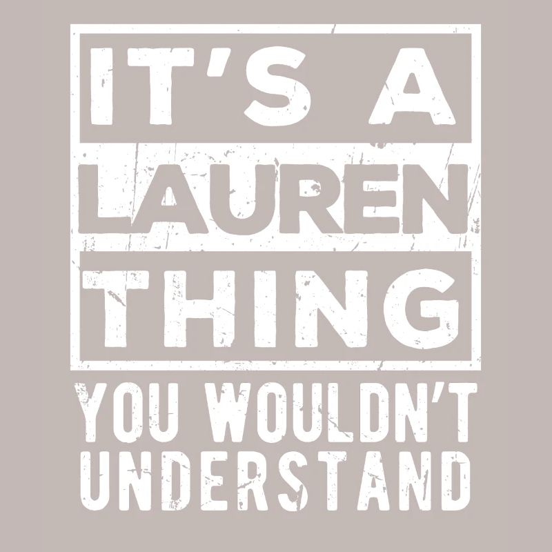 C’est une affaire de Lauren que tu ne comprendrais pas