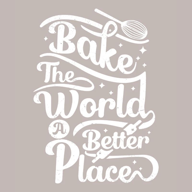 Bake the world a better place