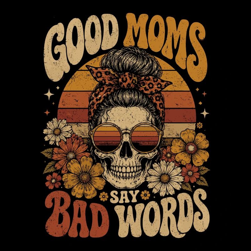 Good moms say bad words