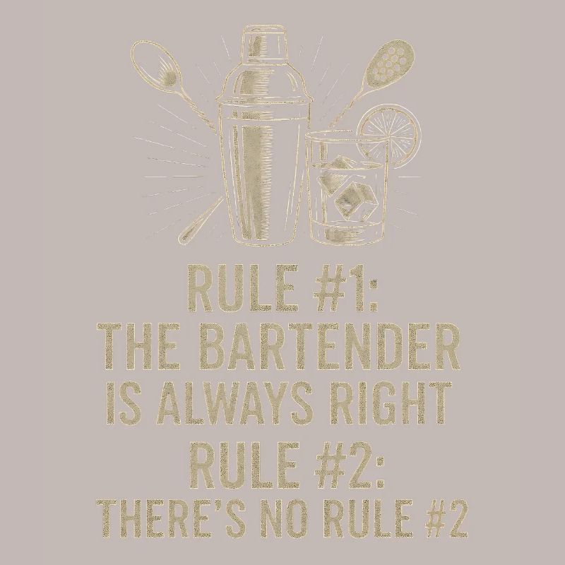 Bartender Always Right