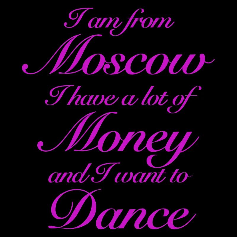I am from Moscow
