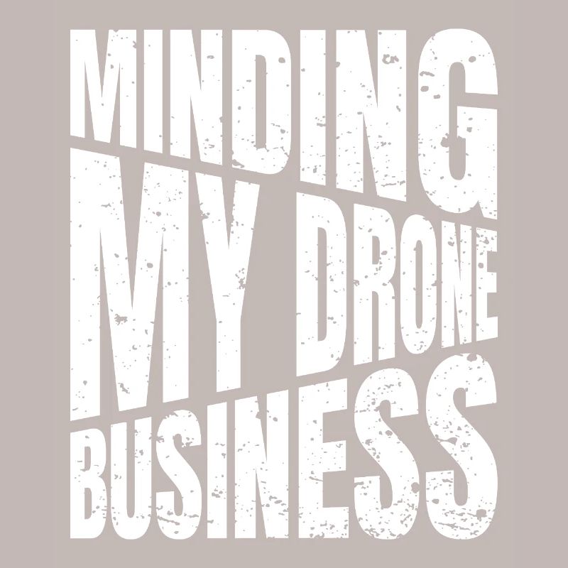 I've had enough, I'm going to fly a drone