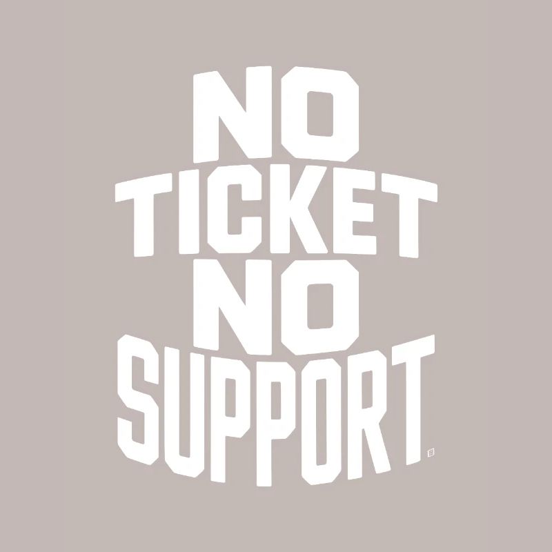 Tickets sans ticket sans service Support IT ticketing