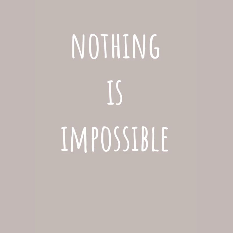Rien n’est impossible impossible