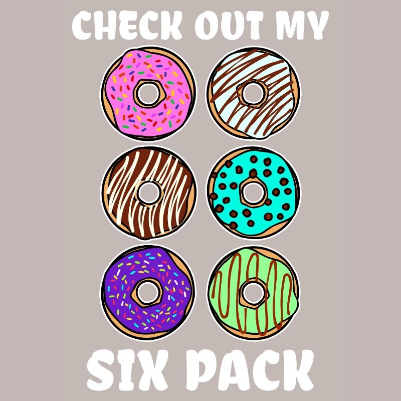 Funny statement donut candy snacking