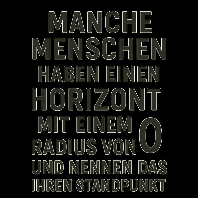 Zero Radius Horizon Viewpoint Saying